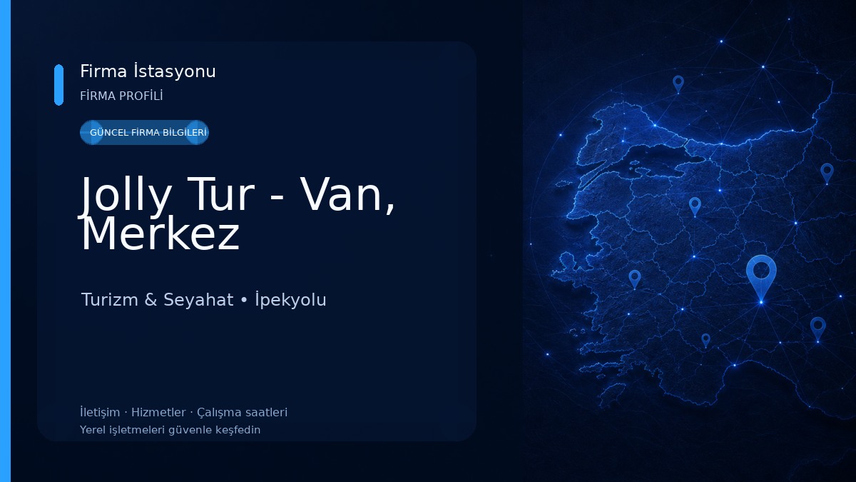 Jolly Tur - Van, Merkez Turizm & Seyahat