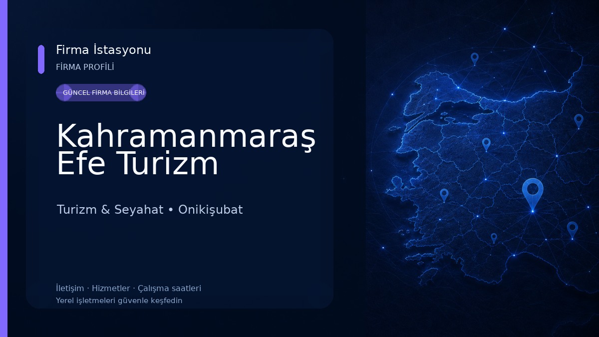 Kahramanmaraş Efe Turizm