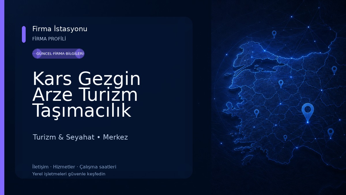 Kars Gezgin Arze Turizm Taşımacılık