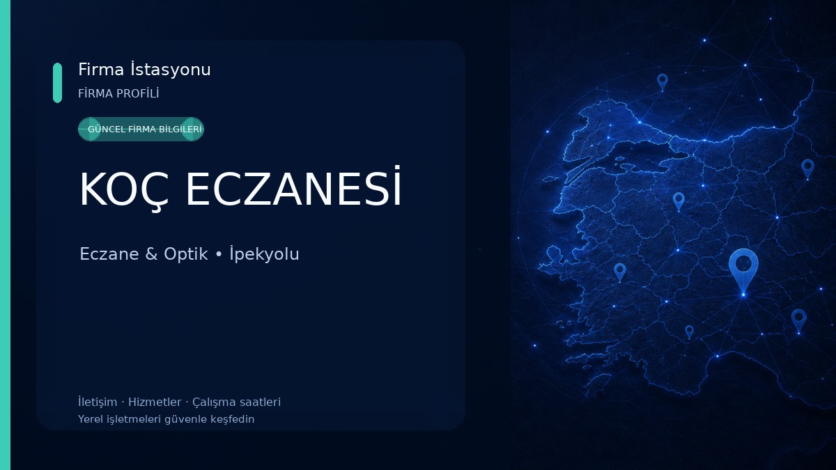 KOÇ ECZANESİ Eczane & Optik