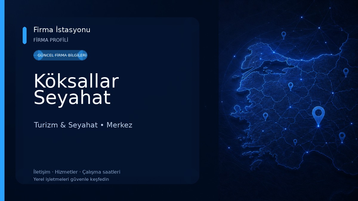 Köksallar Seyahat Turizm & Seyahat