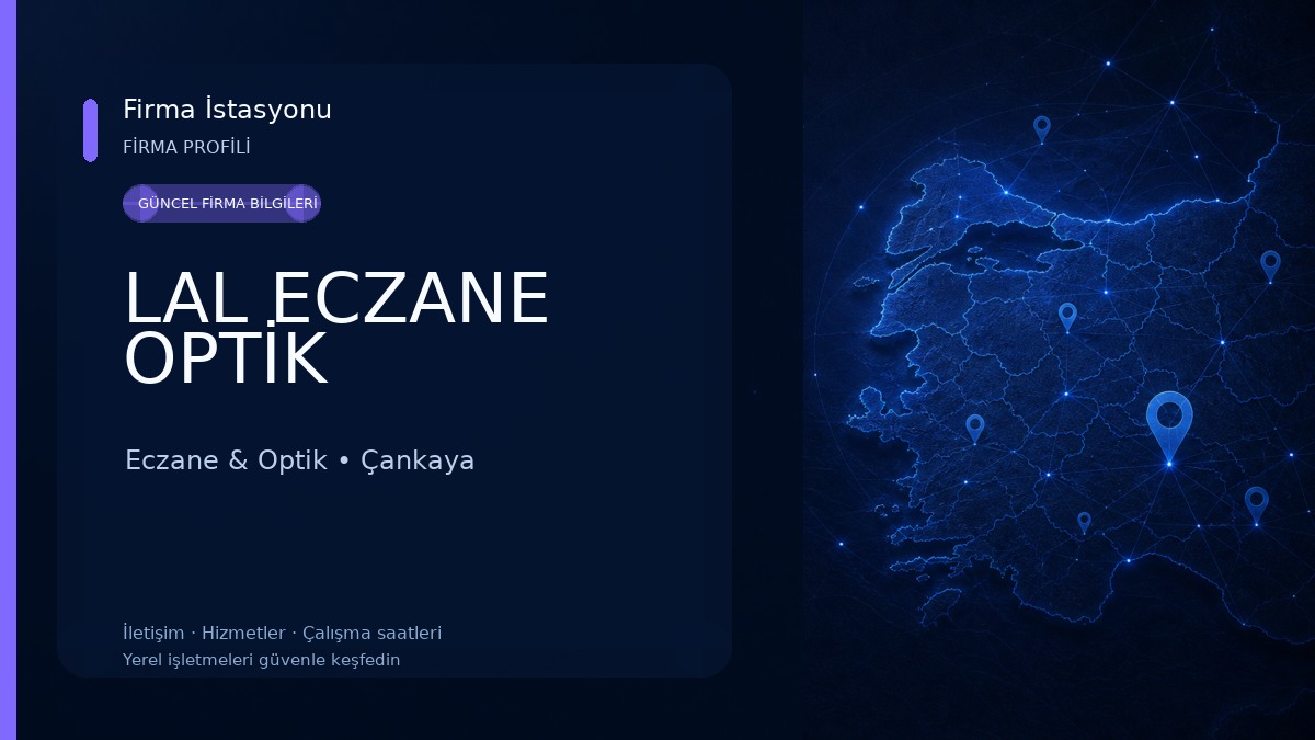 LAL ECZANE OPTİK Eczane & Optik