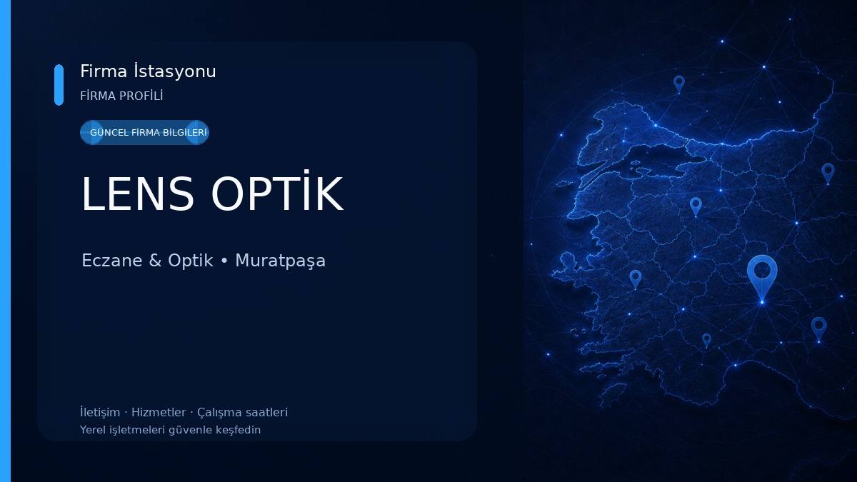 LENS OPTİK