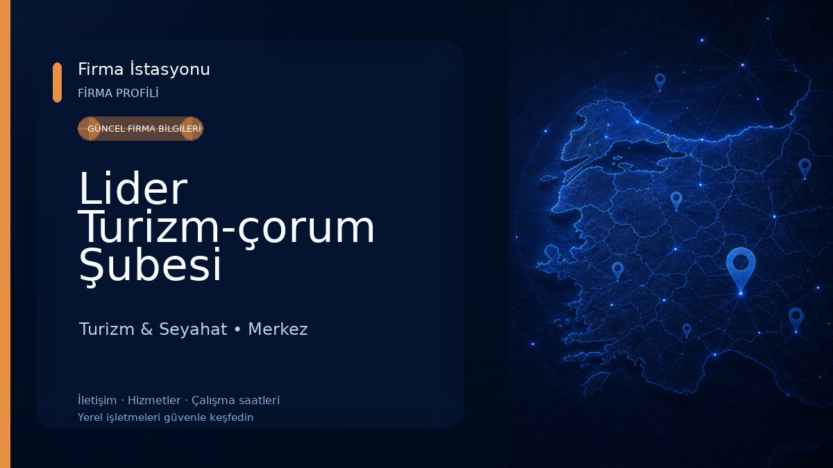 Lider Turizm-çorum Şubesi Turizm & Seyahat