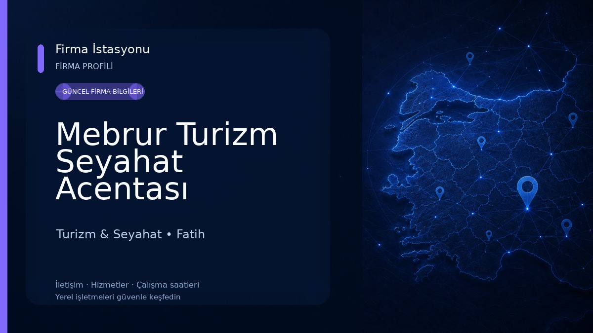Mebrur Turizm Seyahat Acentası Turizm & Seyahat