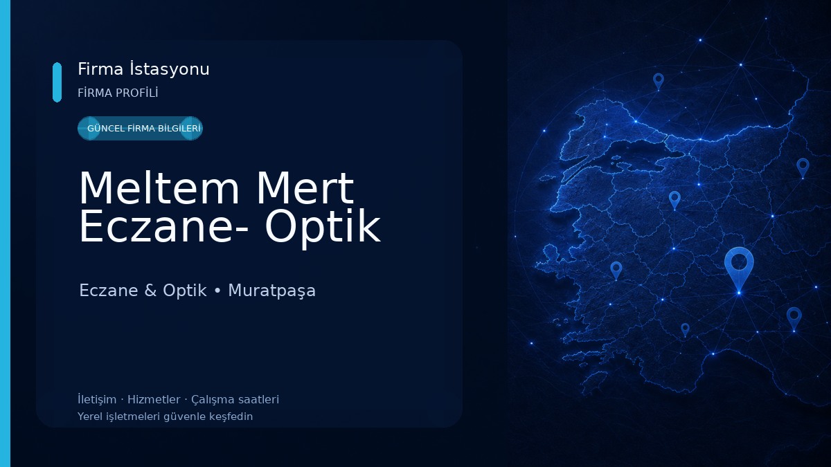 Meltem Mert Eczane- Optik