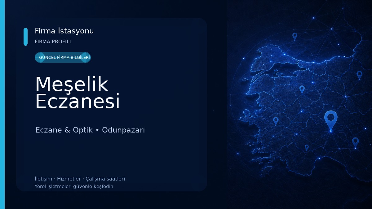 Meşelik Eczanesi Eczane & Optik