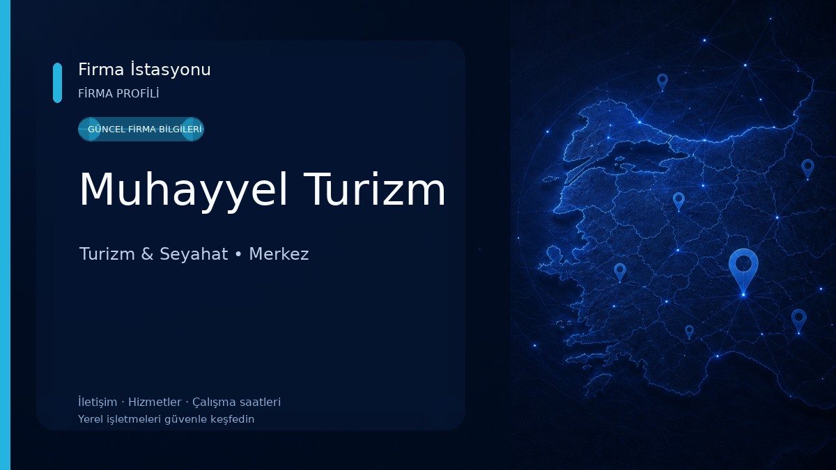 Muhayyel Turizm Turizm & Seyahat