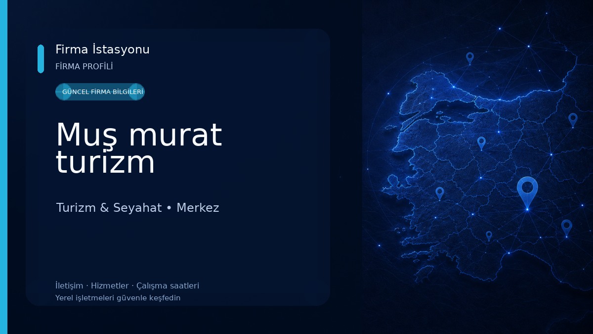 Muş murat turizm Turizm & Seyahat
