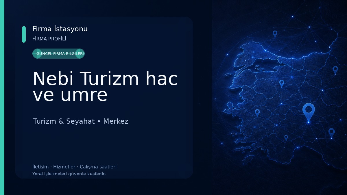 Nebi Turizm hac ve umre