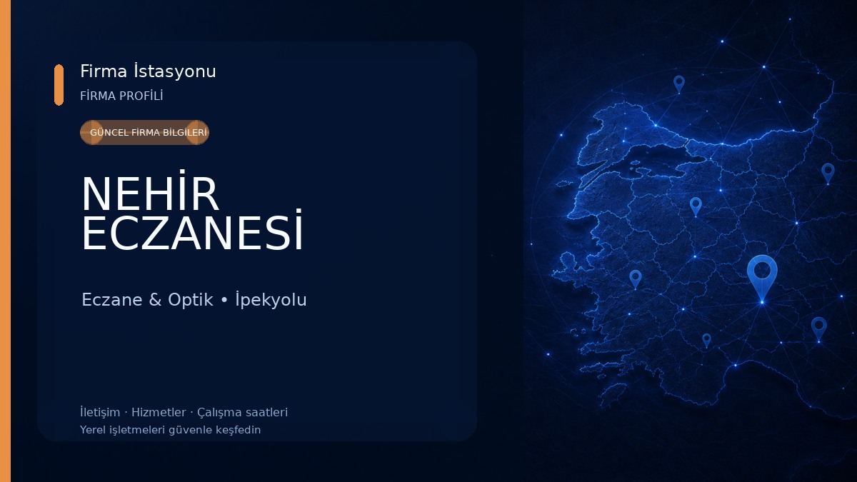 NEHİR ECZANESİ Eczane & Optik