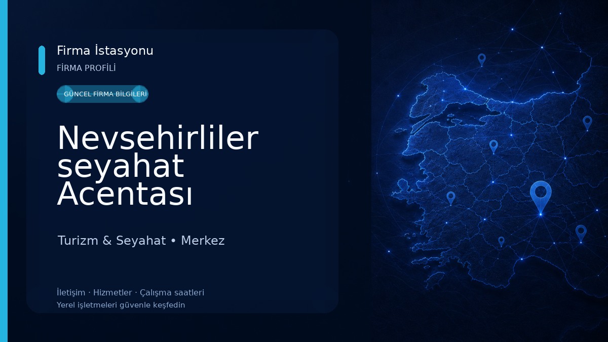 Nevsehirliler seyahat Acentası Turizm & Seyahat