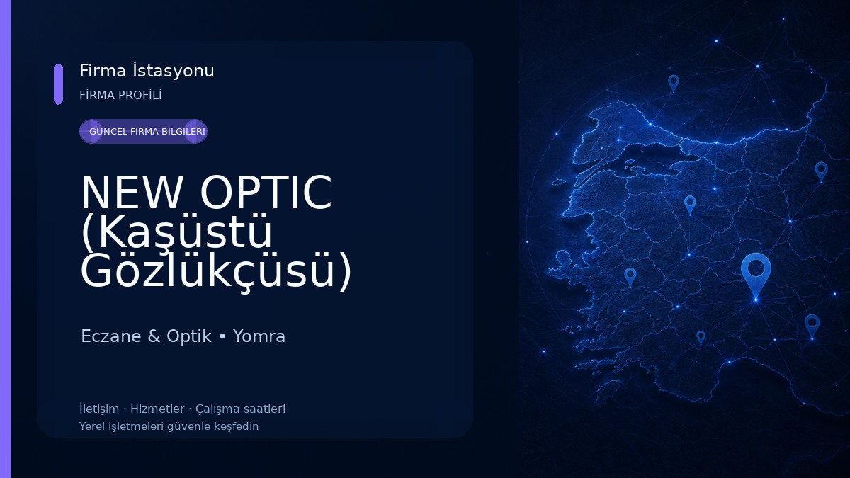 NEW OPTIC (Kaşüstü Gözlükçüsü)