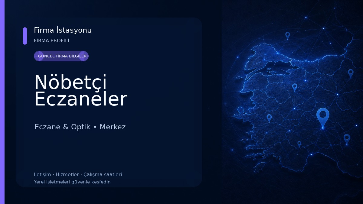 Nöbetçi Eczaneler