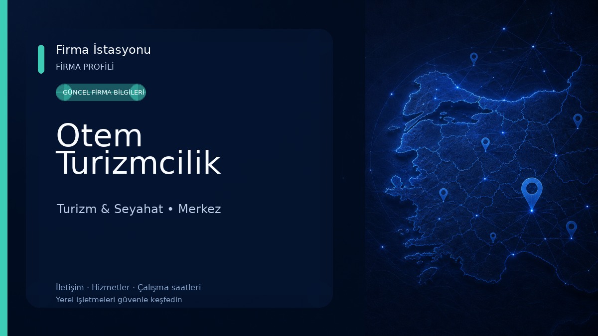 Otem Turizmcilik Turizm & Seyahat