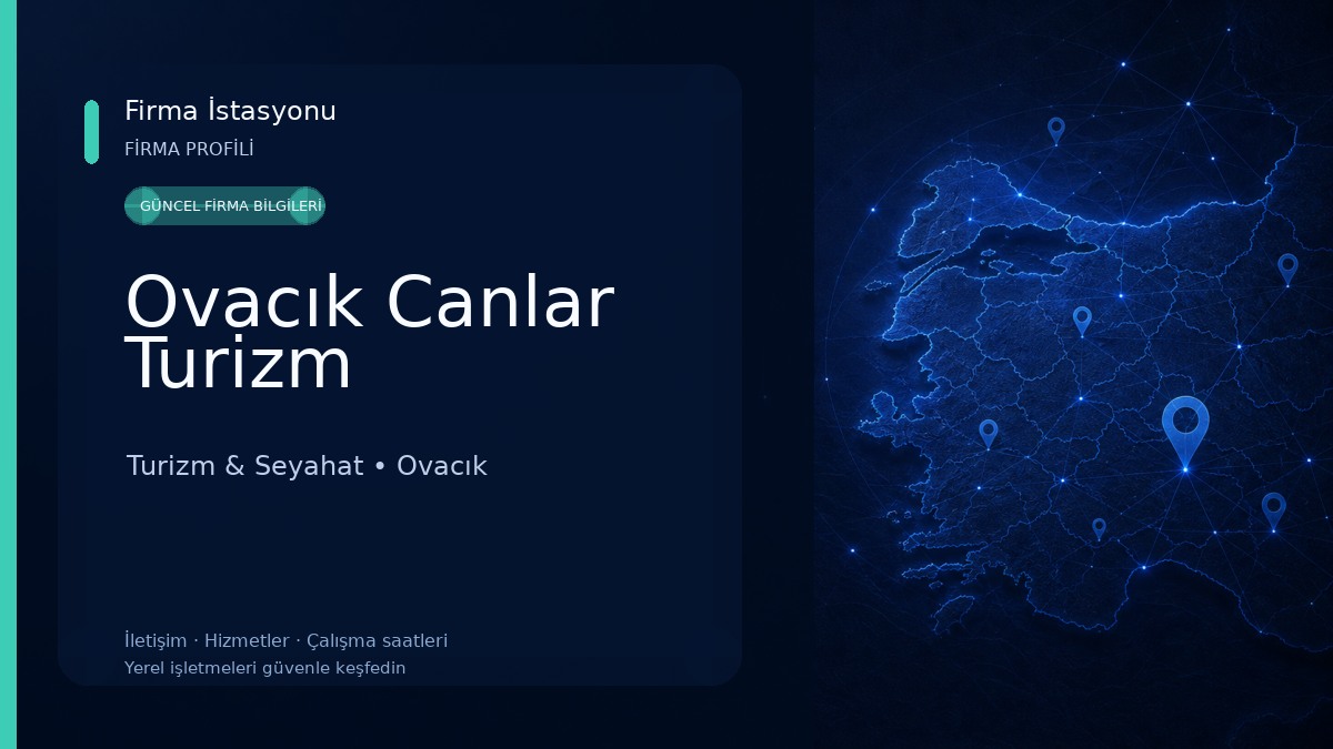 Ovacık Canlar Turizm Turizm & Seyahat
