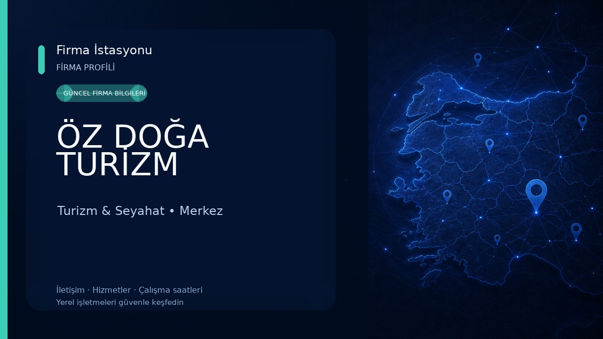 ÖZ DOĞA TURİZM Turizm & Seyahat
