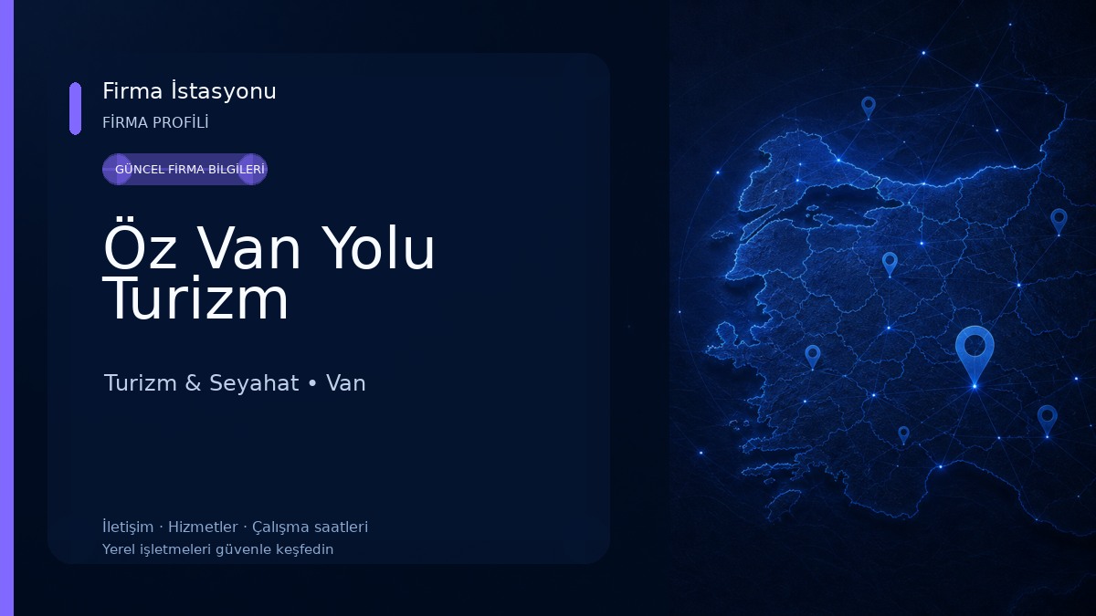 Öz Van Yolu Turizm