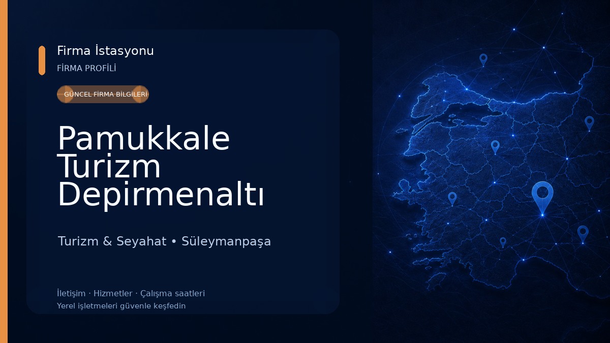 Pamukkale Turizm Depirmenaltı Şubesi