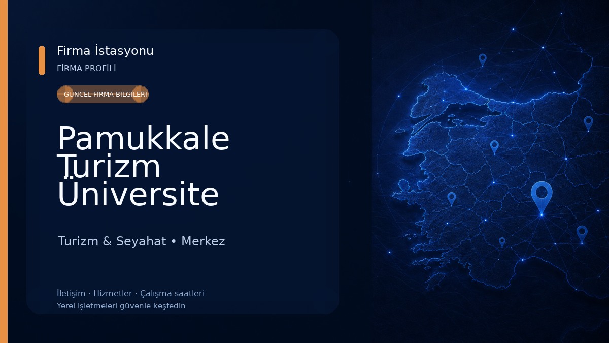 Pamukkale Turizm Üniversite Şubesi