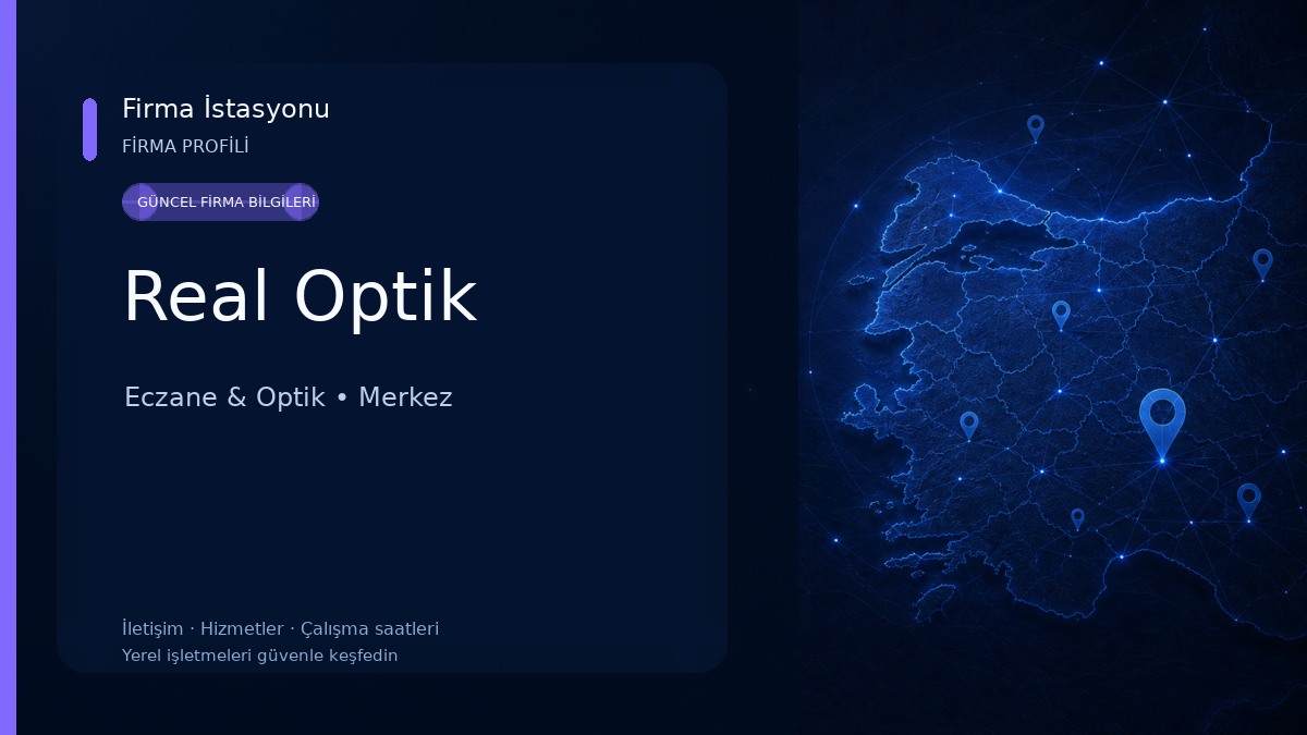 Real Optik Eczane & Optik