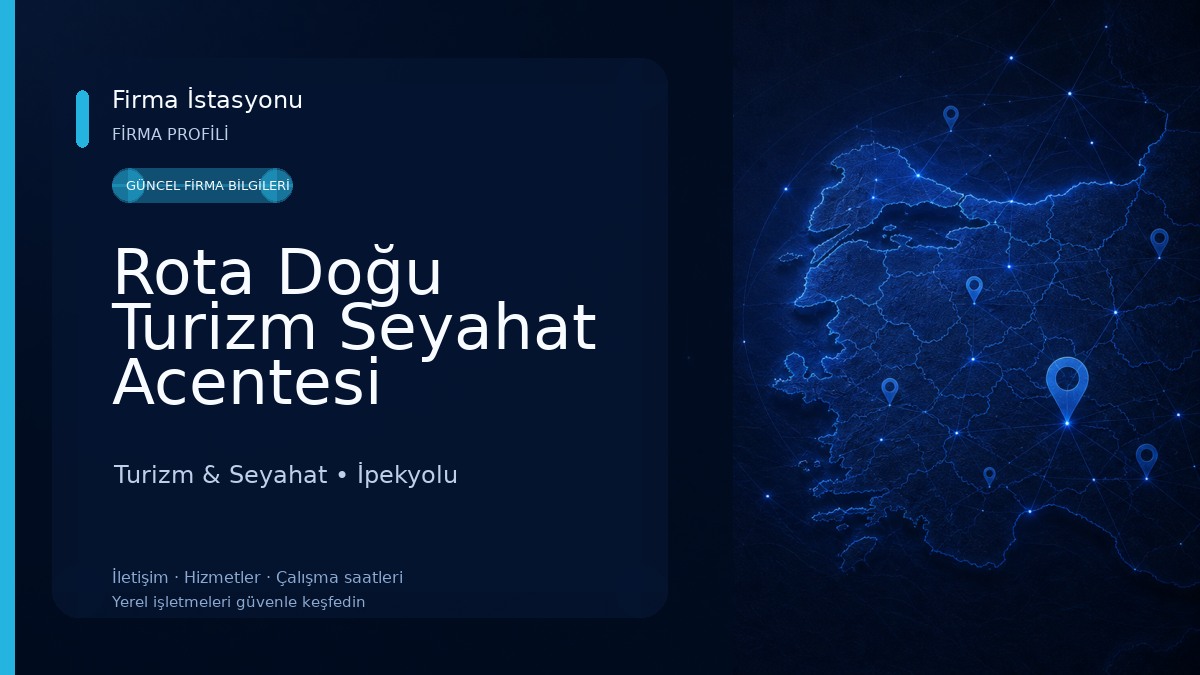 Rota Doğu Turizm Seyahat Acentesi Turizm & Seyahat
