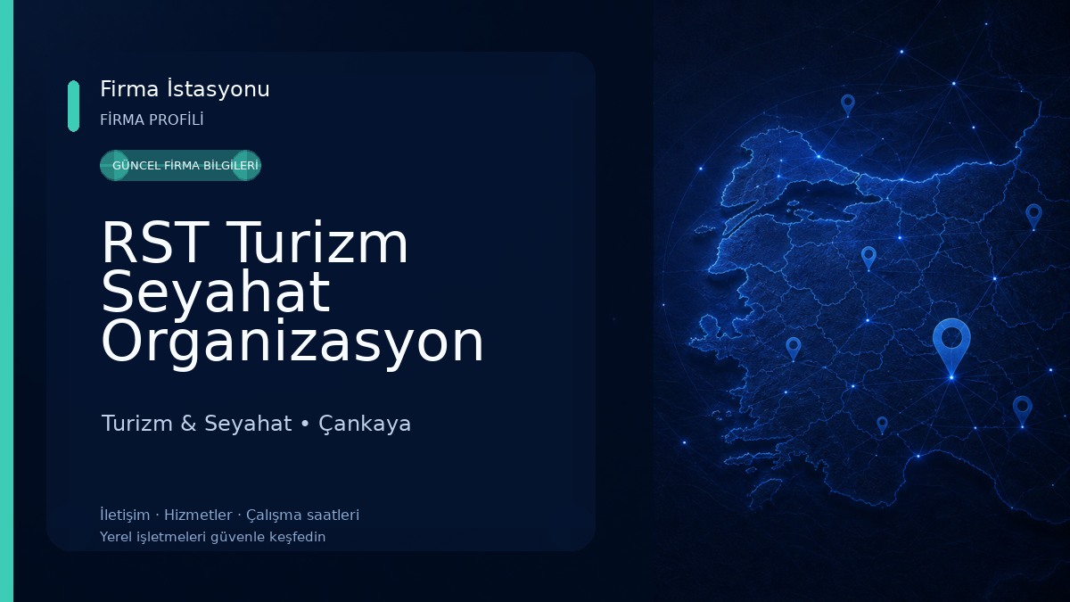RST Turizm Seyahat Organizasyon Ltd. Şti.