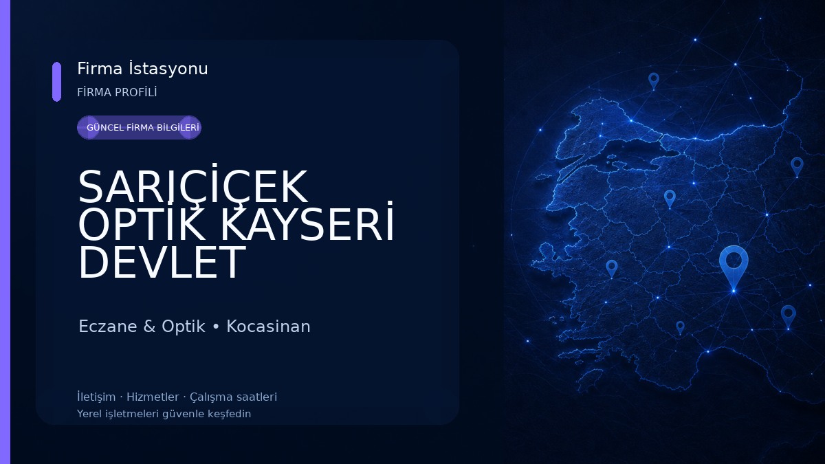 SARIÇİÇEK OPTİK KAYSERİ DEVLET HASTANESİ Eczane & Optik