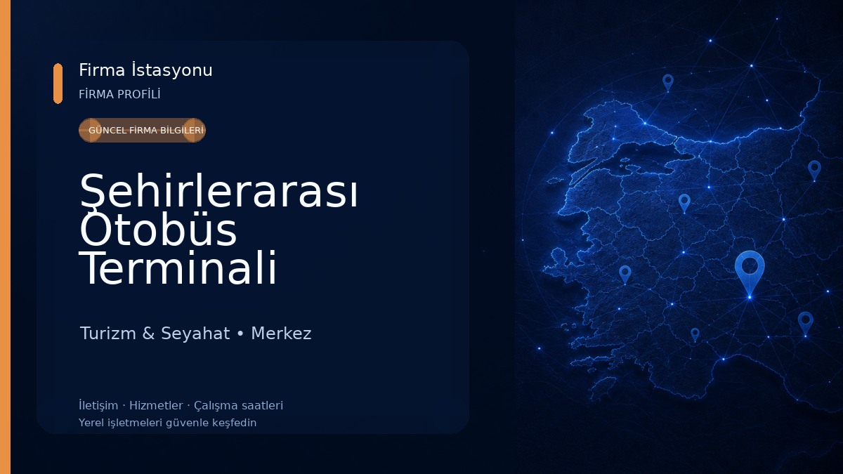 Şehirlerarası Otobüs Terminali Turizm & Seyahat
