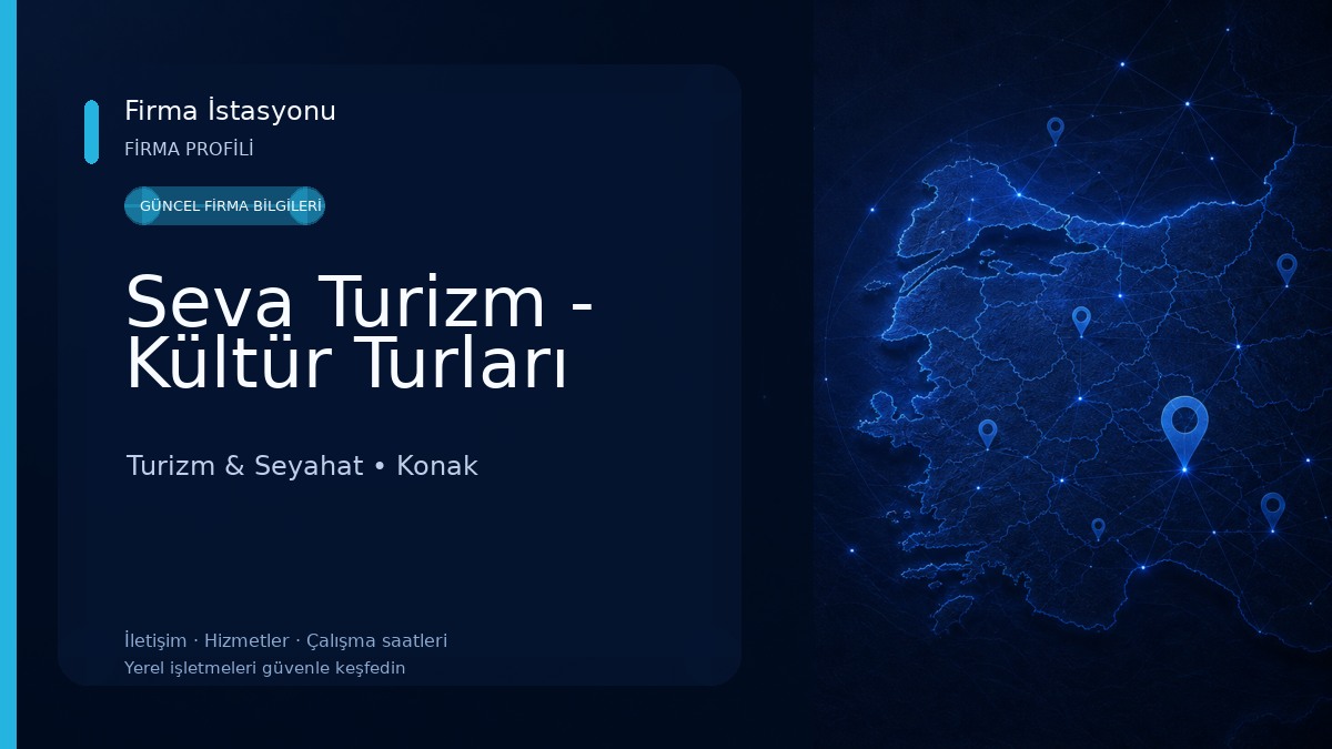 Seva Turizm - Kültür Turları