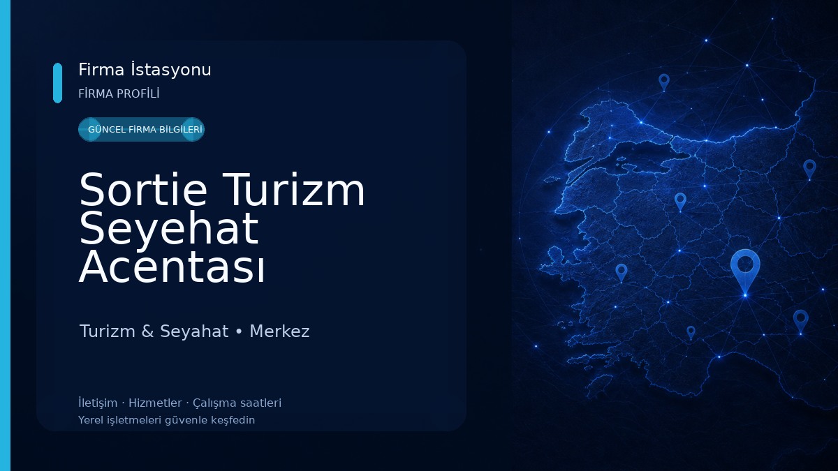 Sortie Turizm Seyehat Acentası Turizm & Seyahat