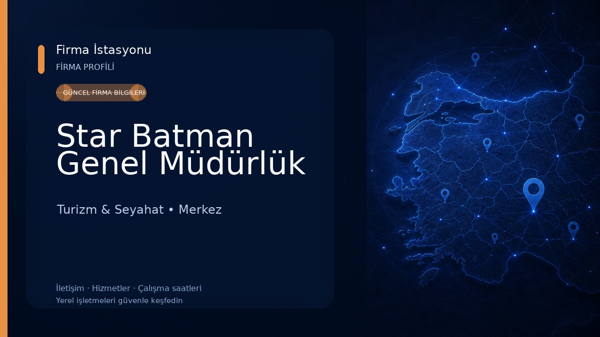 Star Batman Genel Müdürlük Turizm & Seyahat