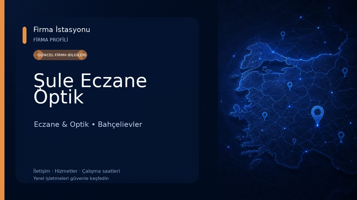 Şule Eczane Optik Eczane & Optik