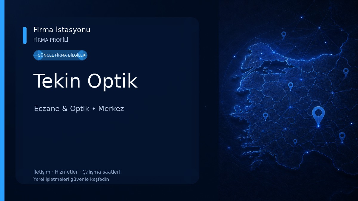 Tekin Optik Eczane & Optik