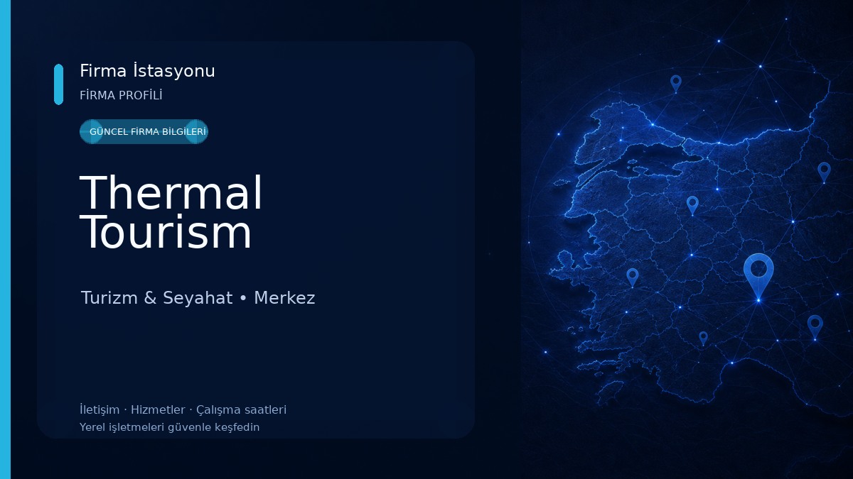 Thermal Tourism Turizm & Seyahat