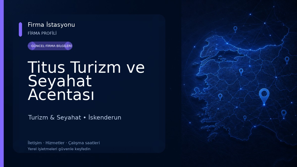 Titus Turizm ve Seyahat Acentası Turizm & Seyahat