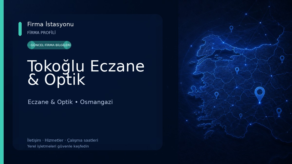 Tokoğlu Eczane & Optik Eczane & Optik