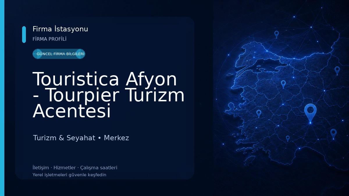 Touristica Afyon - Tourpier Turizm Acentesi