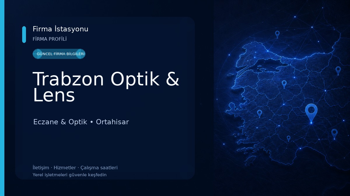 Trabzon Optik & Lens