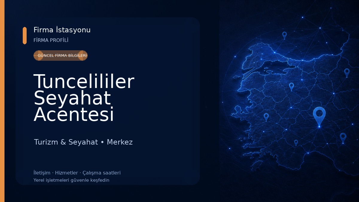 Tuncelililer Seyahat Acentesi