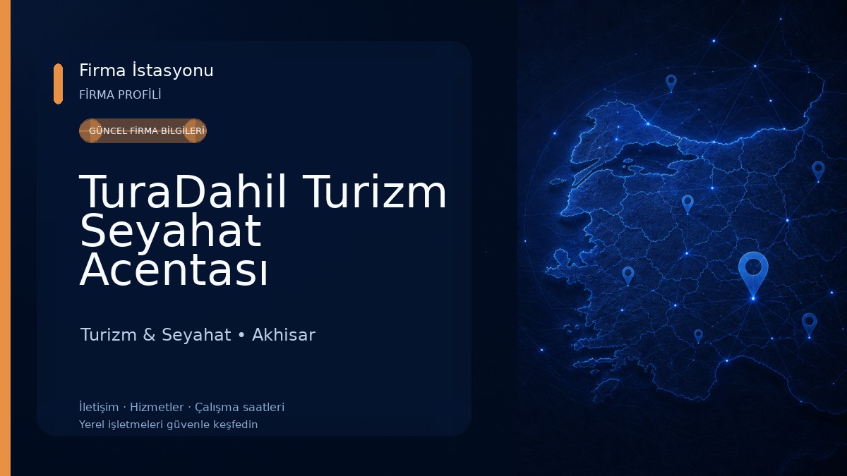 TuraDahil Turizm Seyahat Acentası Turizm & Seyahat