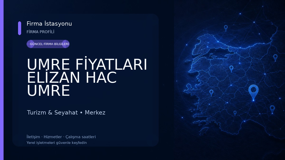 UMRE FİYATLARI ELİZAN HAC UMRE