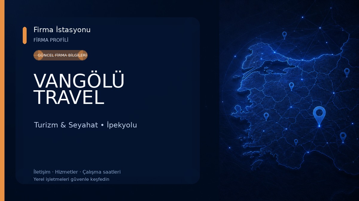 VANGÖLÜ TRAVEL Turizm & Seyahat
