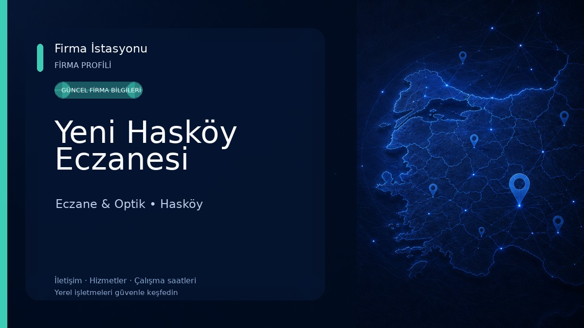 Yeni Hasköy Eczanesi Eczane & Optik