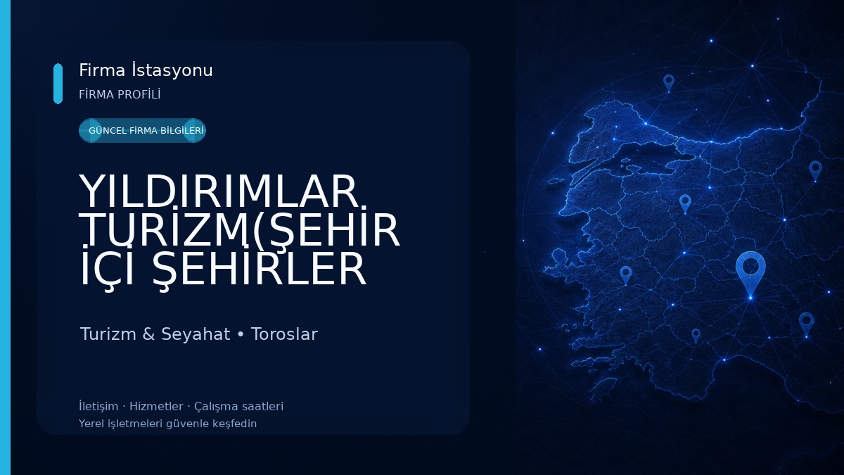 YILDIRIMLAR TURİZM(ŞEHİR İÇİ ŞEHİRLER ARASI TRANSFER)