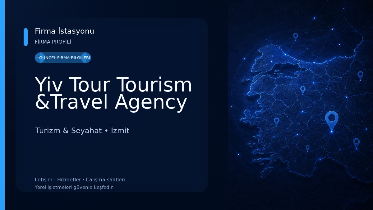 Yiv Tour Tourism &Travel Agency Turizm & Seyahat